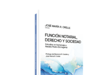 Función Notarial, Derecho Y Sociedad Estudios En Homenaje A Natalio Pedro Etchegaray.